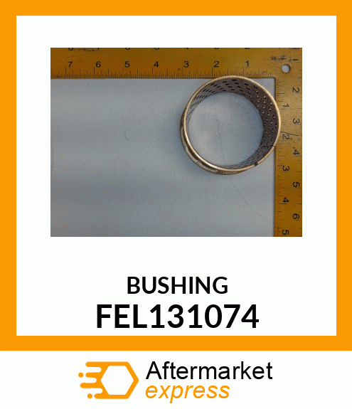 BUSHING FEL131074