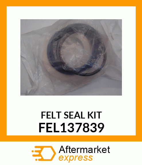 FELT_SEAL_KIT FEL137839