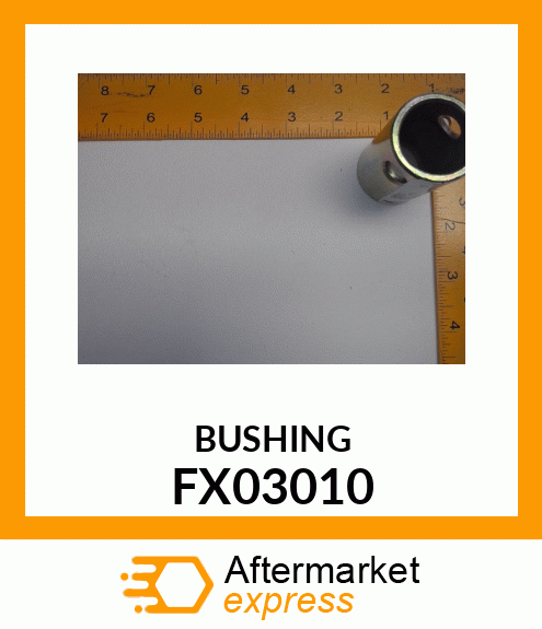 BUSHING FX03010