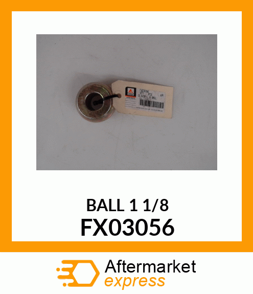 BALL_1_1/8 FX03056