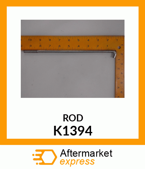 ROD K1394