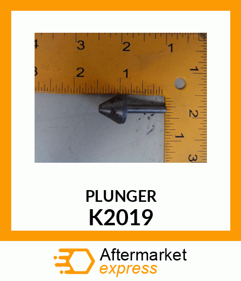 PLUNGER K2019