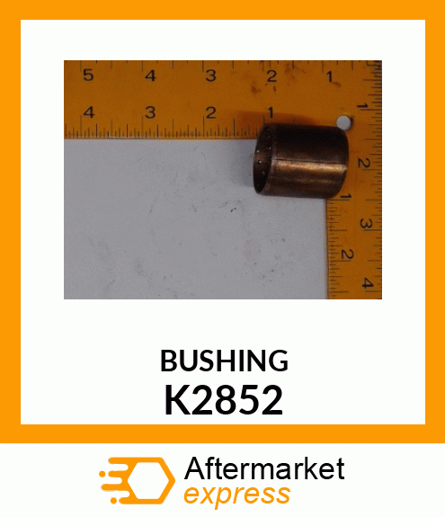 BUSHING K2852