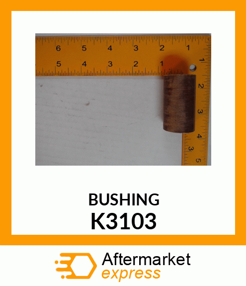 BUSHING K3103