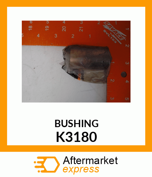 BUSHING K3180