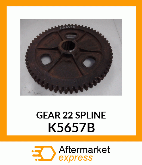 GEAR_22_SPLINE_ K5657B