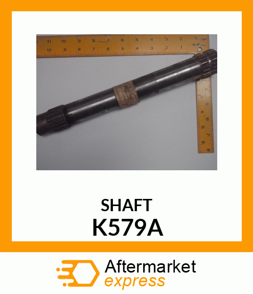 SHAFT K579A