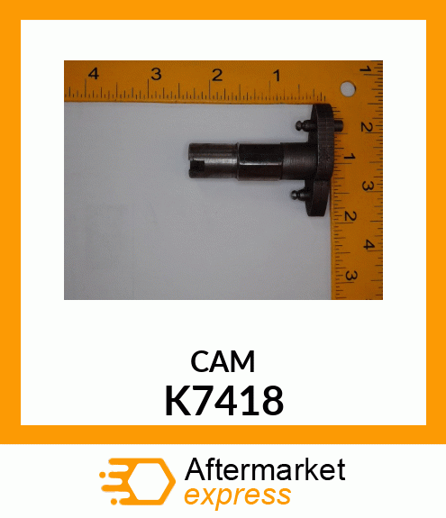 CAM K7418