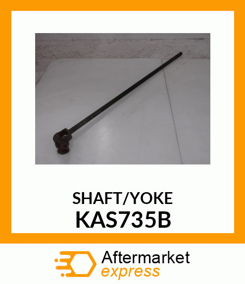 SHAFT/YOKE KAS735B