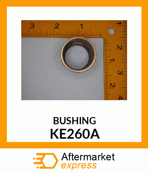 BUSHING KE260A