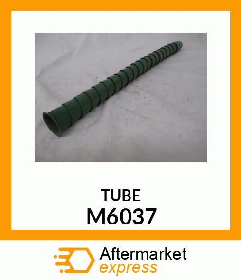 TUBE M6037