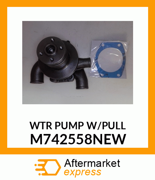 WTR_PUMP_W/PULL M742558NEW