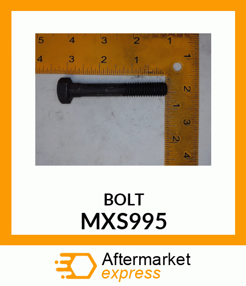 BOLT MXS995