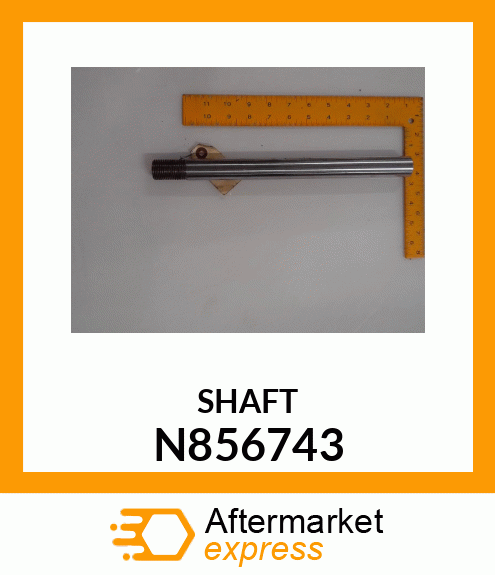 SHAFT N856743