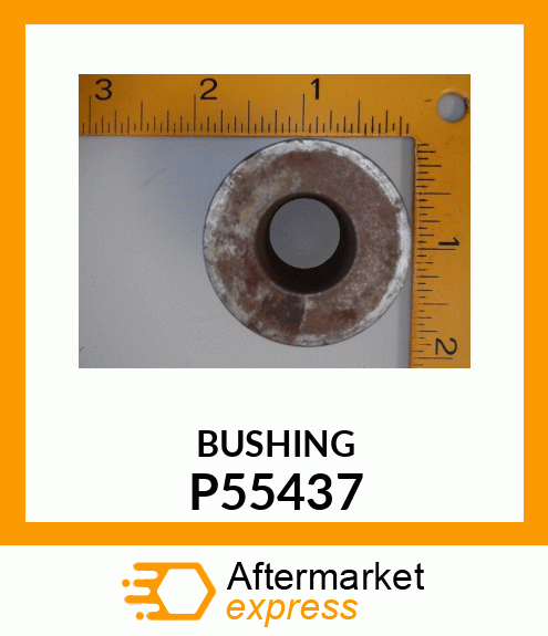 BUSHING P55437