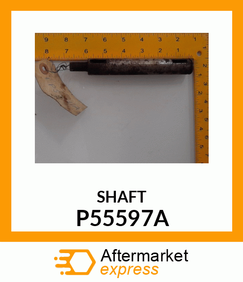 SHAFT P55597A