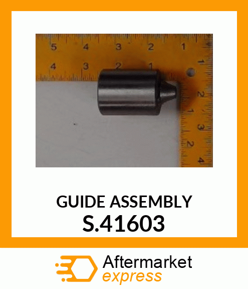 GUIDE_ASSEMBLY_ S.41603