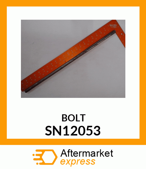 BOLT SN12053