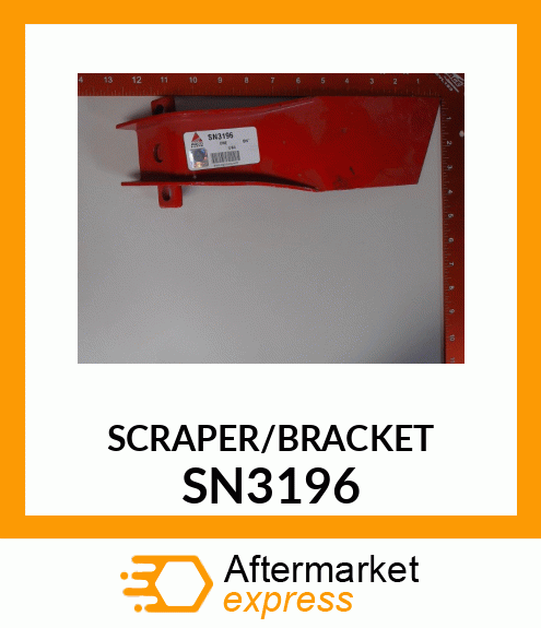 SCRAPER/BRACKET SN3196