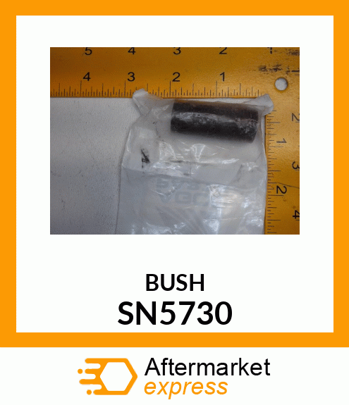 BUSH SN5730