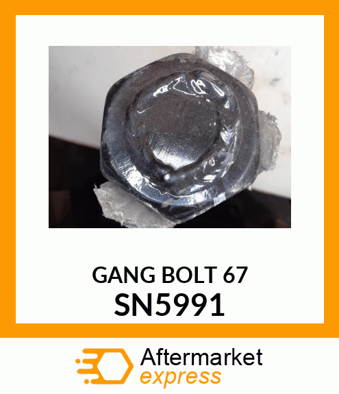 GANG_BOLT_67 SN5991