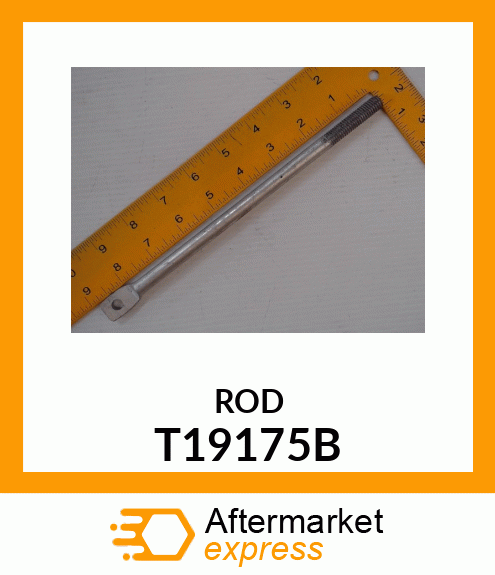 ROD T19175B