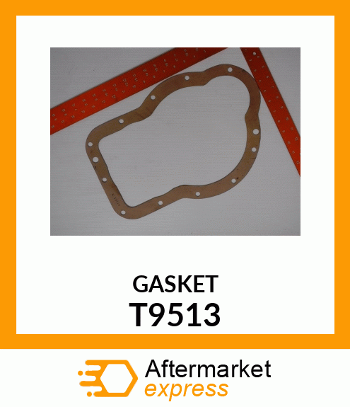 GASKET T9513