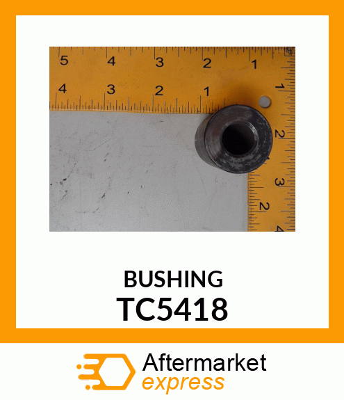 BUSHING TC5418