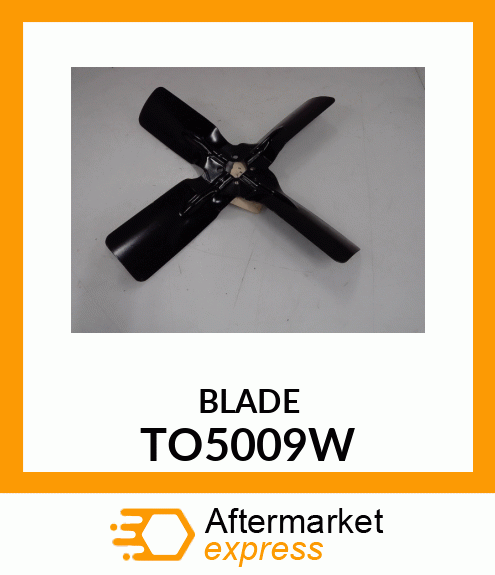 BLADE TO5009W