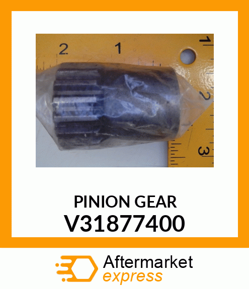 PINION GEAR V31877400