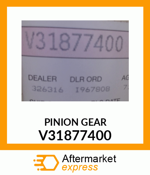 PINION GEAR V31877400