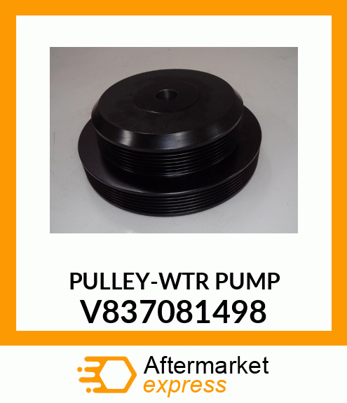 PULLEY-WTR_PUMP V837081498