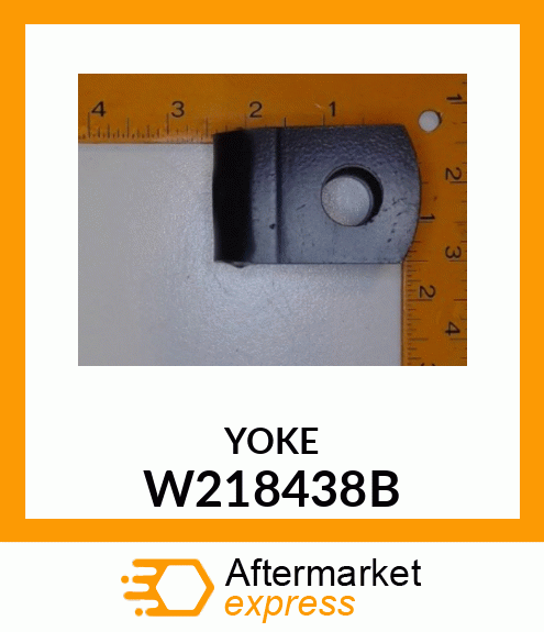 YOKE W218438B