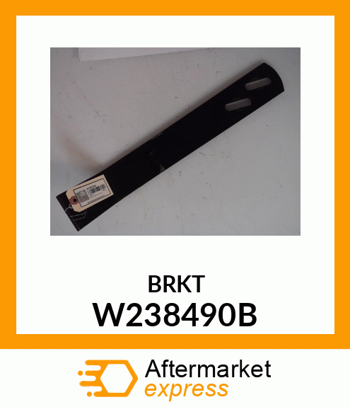 BRKT W238490B