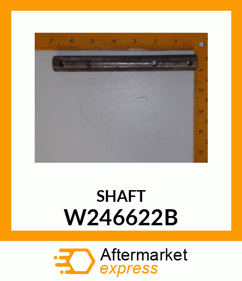 SHAFT W246622B