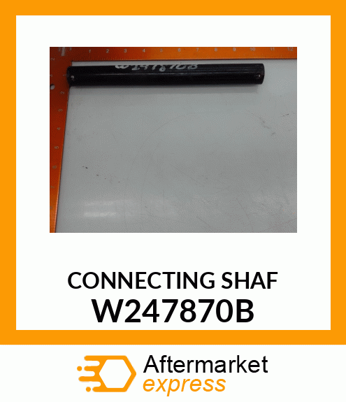 CONNECTING_SHAF W247870B