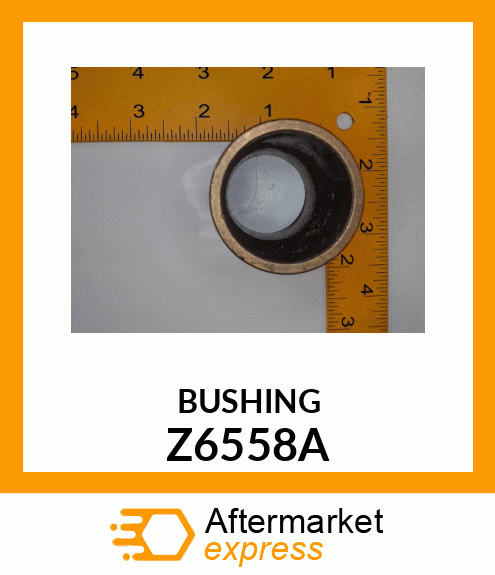 BUSHING Z6558A