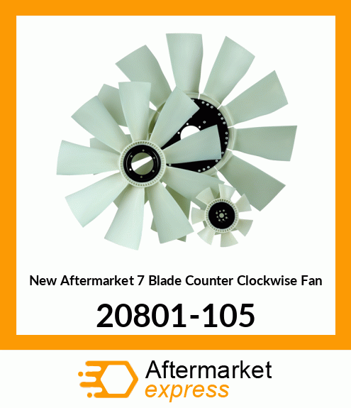 Spare part 20801-105 + New Aftermarket 7 Blade Counter Clockwise Fan