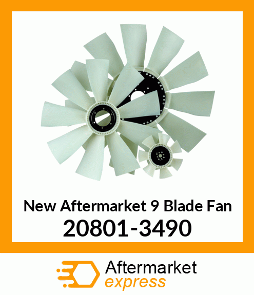 Spare part 20801-3490 + New Aftermarket 9 Blade Fan