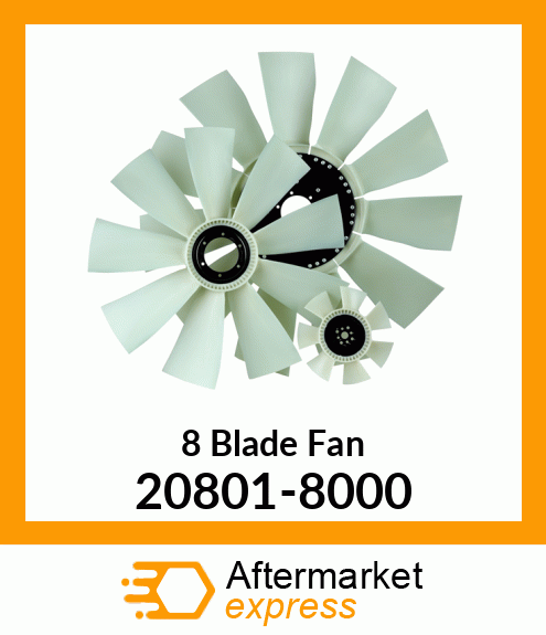 Spare part 20801-8000 + New Aftermarket 8 Blade Fan