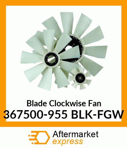 Spare part 367500-955 BLK-FGW + New Aftermarket Blade Clockwise Fan