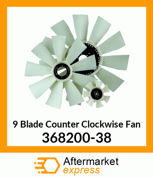 New Aftermarket 9 Blade Counter Clockwise Fan 368200-38