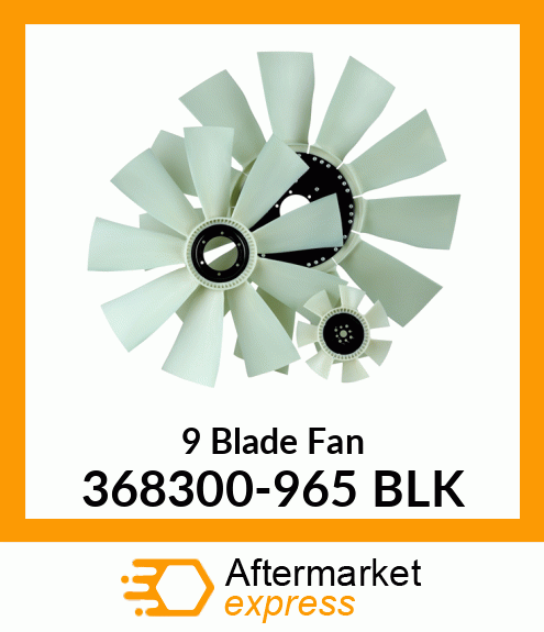 New Aftermarket 9 Blade Fan 368300-965 BLK