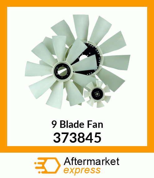 Spare part 373845 + New Aftermarket 9 Blade Fan