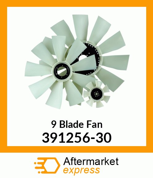 Spare part 391256-30 + New Aftermarket 9 Blade Fan