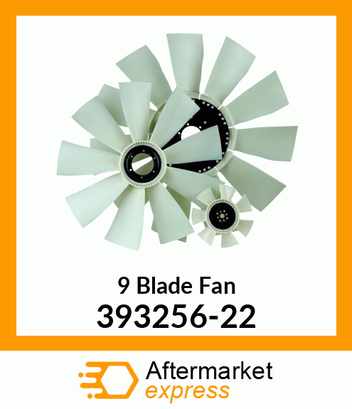 Spare part 393256-22 + New Aftermarket 9 Blade Fan