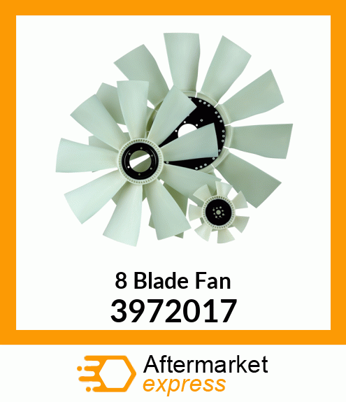 New Aftermarket 8 Blade Fan 3972017