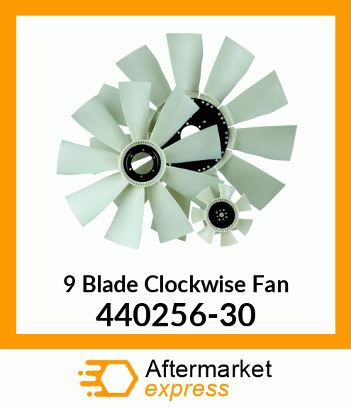 Spare part 440256-30 + New Aftermarket 9 Blade Clockwise Fan