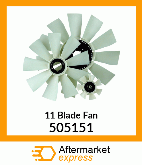 New Aftermarket 11 Blade Fan 505151