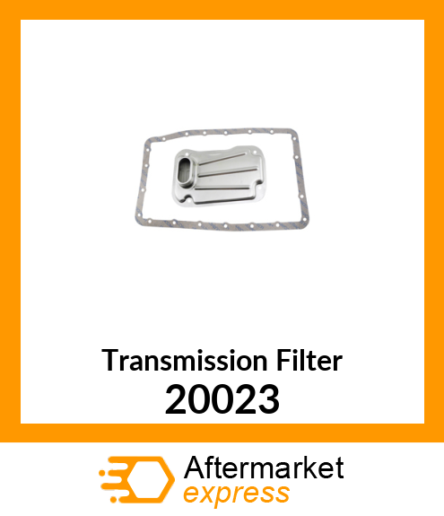 Spare part 20023 + Transmission Filter